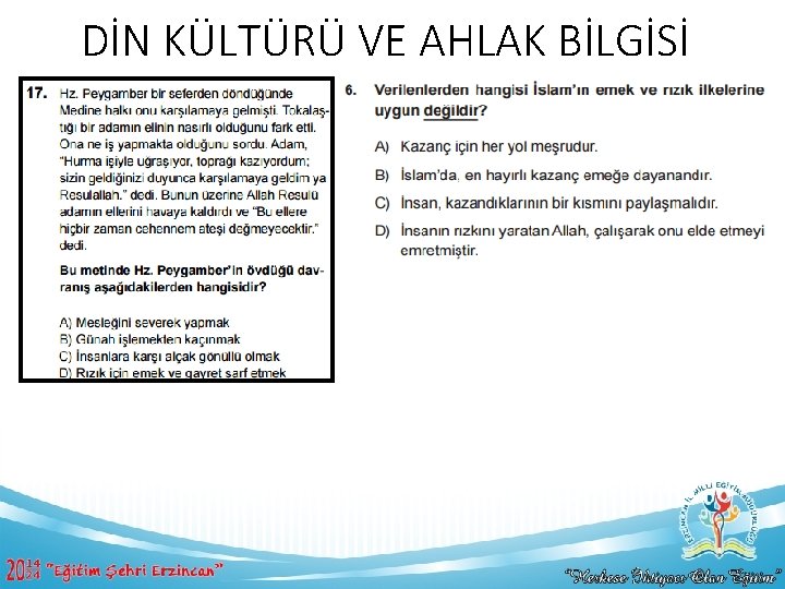 DİN KÜLTÜRÜ VE AHLAK BİLGİSİ 