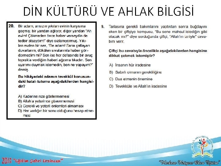 DİN KÜLTÜRÜ VE AHLAK BİLGİSİ 