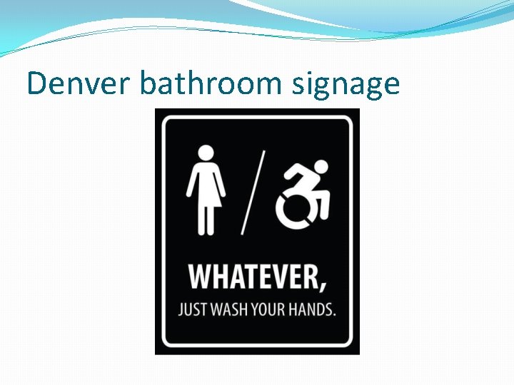Denver bathroom signage 