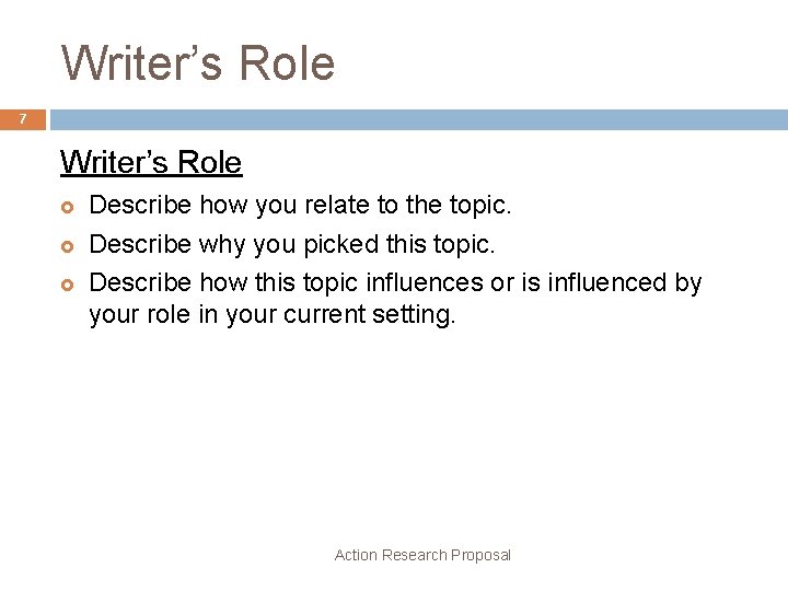 Writer’s Role 7 Writer’s Role £ £ £ Describe how you relate to the