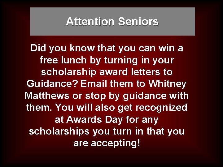 Attention Seniors Did you know that you can win a free lunch by turning