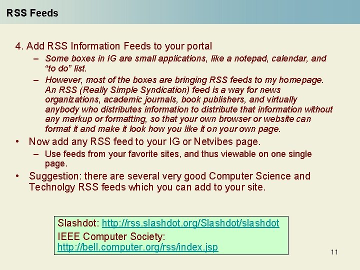 RSS Feeds 4. Add RSS Information Feeds to your portal – Some boxes in