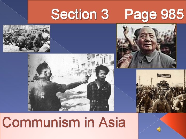 Section 3 Page 985 Communism in Asia 