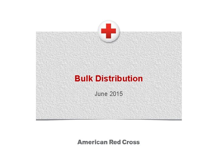 Bulk Distribution June 2015 