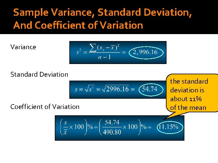 Sample Variance, Standard Deviation, And Coefficient of Variation Variance Standard Deviation Coefficient of Variation