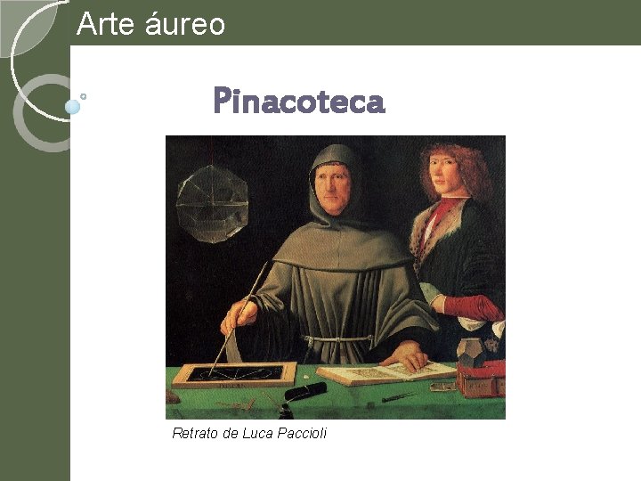 Arte áureo Pinacoteca Retrato de Luca Paccioli 