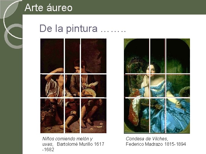 Arte áureo De la pintura ……. . Niños comiendo melón y uvas, Bartolomé Murillo