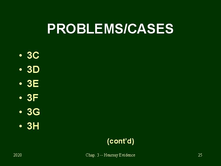 PROBLEMS/CASES • • • 3 C 3 D 3 E 3 F 3 G