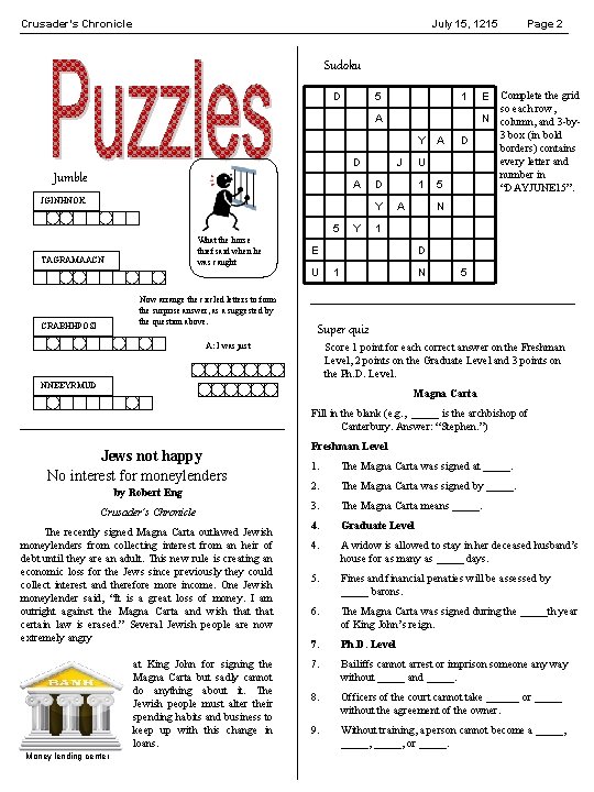 Crusader’s Chronicle July 15, 1215 Page 2 Sudoku D 5 1 A Y D