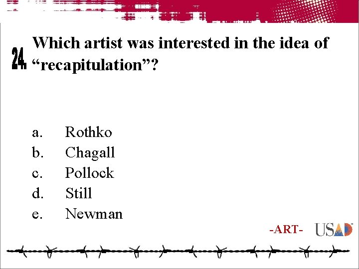 Which artist was interested in the idea of “recapitulation”? a. b. c. d. e.