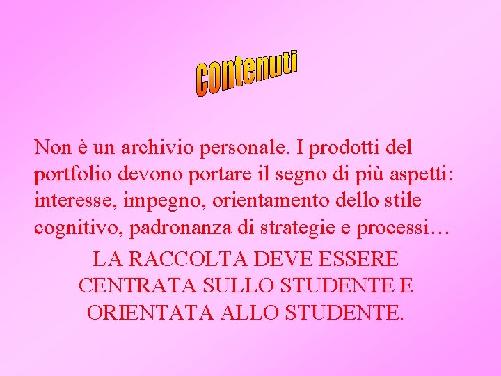 Non è un archivio personale. I prodotti del portfolio devono portare il segno di