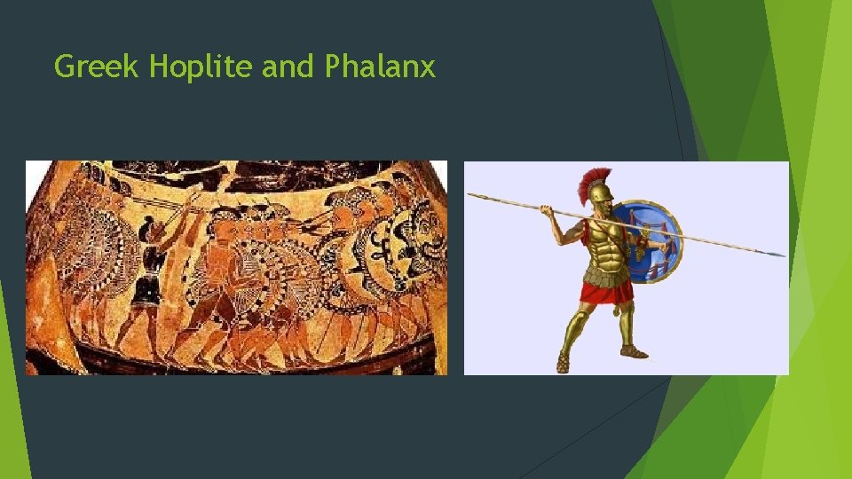 Greek Hoplite and Phalanx 