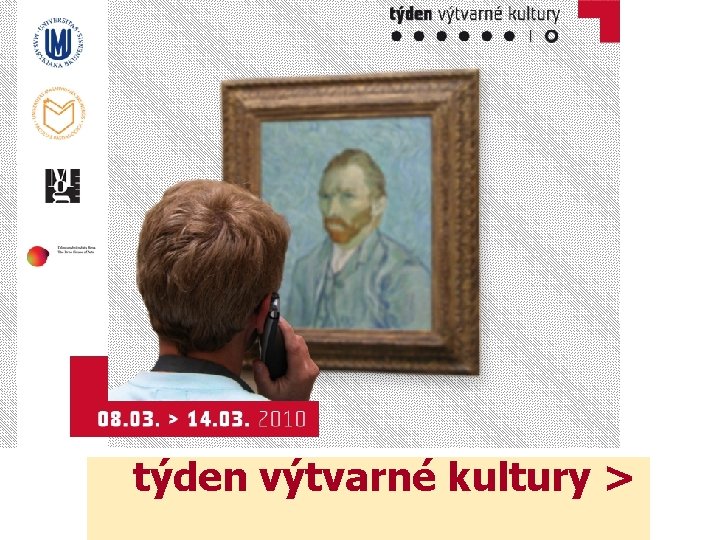 týden výtvarné kultury > 