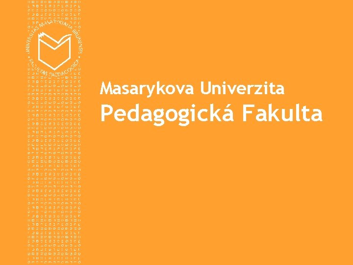 Masarykova Univerzita Pedagogická Fakulta 
