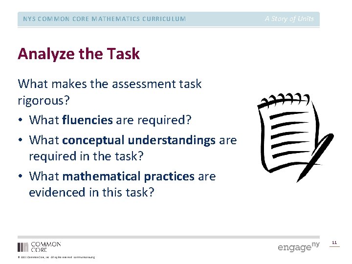 NYS COMMON CORE MATHEMATICS CURRICULUM A Story of Units Analyze the Task What makes