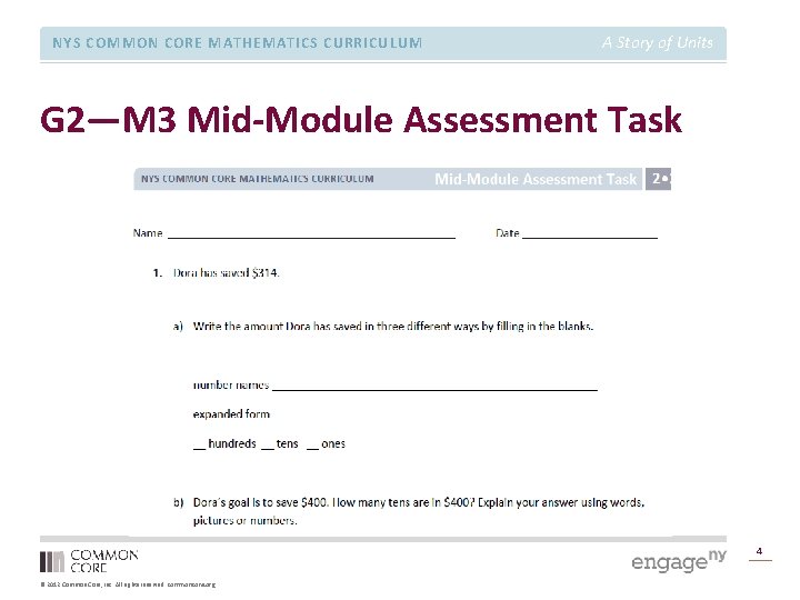 NYS COMMON CORE MATHEMATICS CURRICULUM A Story of Units G 2—M 3 Mid-Module Assessment