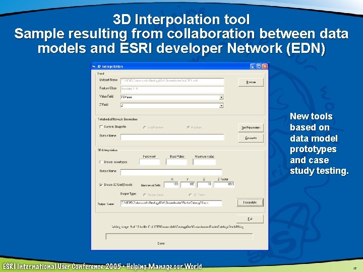 3 D Interpolation tool Sample resulting from collaboration between data models and ESRI developer