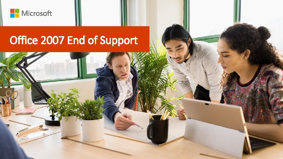 Office 2007 End of Support 