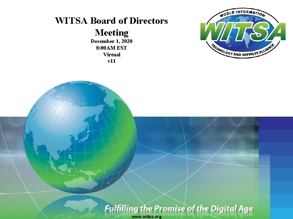 WITSA Board of Directors Meeting December 1, 2020 8: 00 AM EST Virtual v