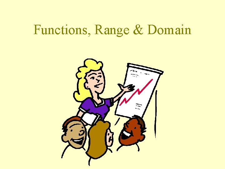 Functions, Range & Domain 