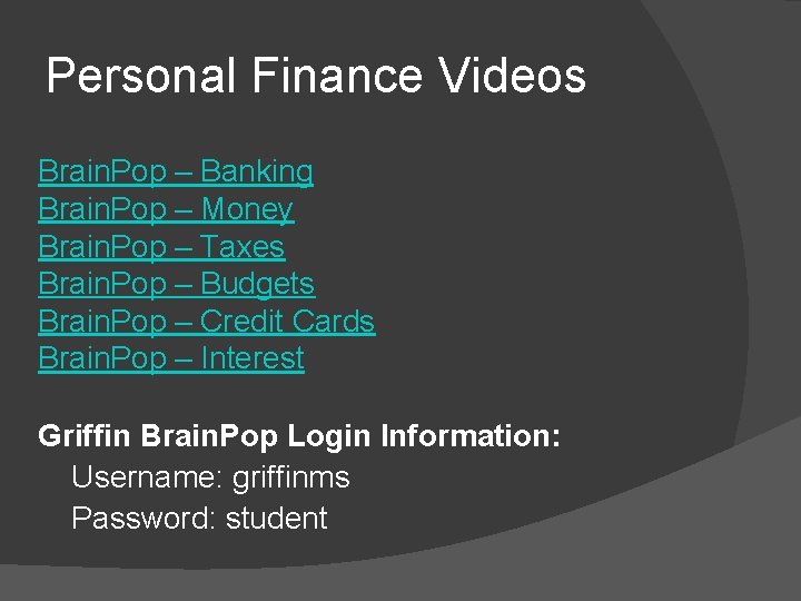 Personal Finance Videos Brain. Pop – Banking Brain. Pop – Money Brain. Pop –