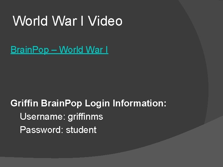 World War I Video Brain. Pop – World War I Griffin Brain. Pop Login