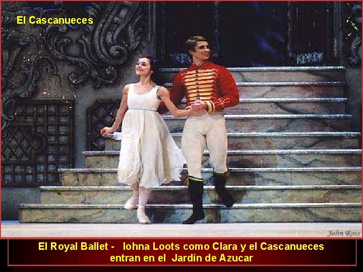 El Cascanueces El Royal Ballet - Iohna Loots como Clara y el Cascanueces entran