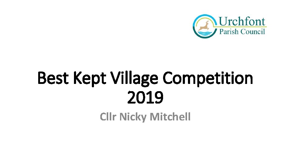 Best Kept Village Competition 2019 Cllr Nicky Mitchell 