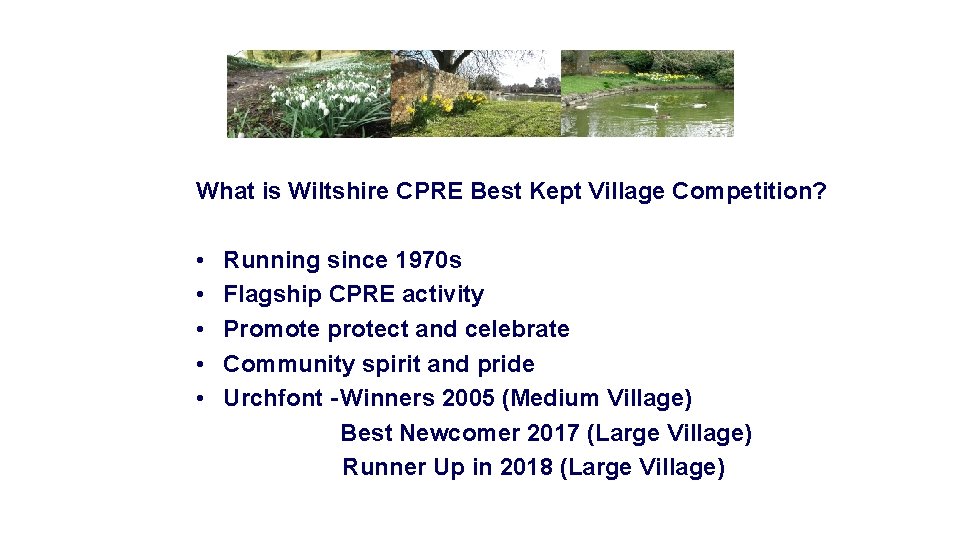 What is Wiltshire CPRE Best Kept Village Competition? • • • Running since 1970