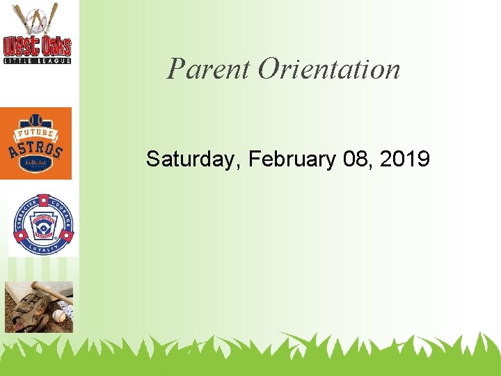 Parent Orientation Saturday, February 08, 2019 