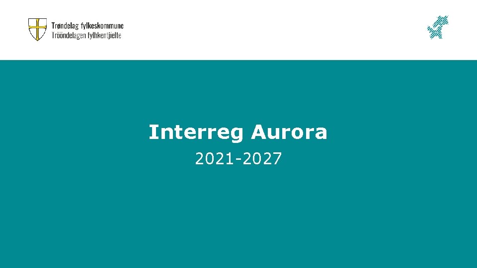 Interreg Aurora 2021 -2027 