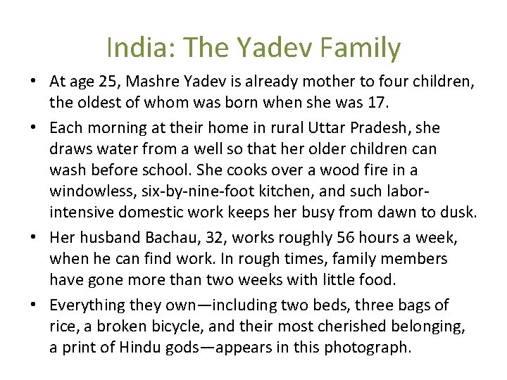 India: The Yadev Family • At age 25, Mashre Yadev is already mother to