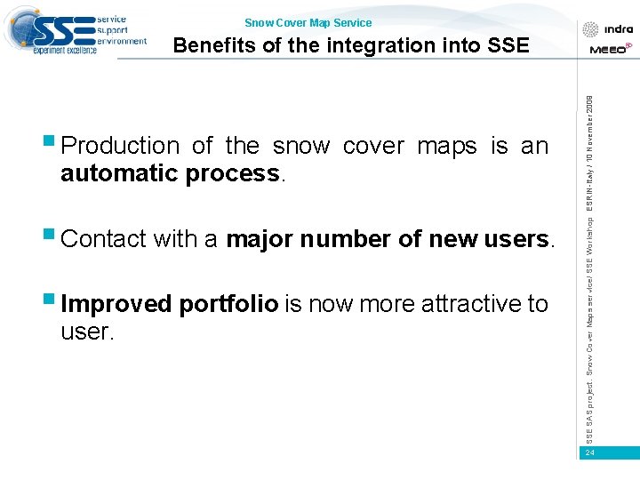 Snow Cover Map Service § Production of the snow cover maps is an automatic