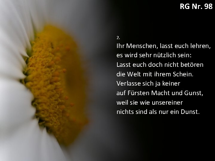 RG Nr. 98 2. Ihr Menschen, lasst euch lehren, es wird sehr nützlich sein: