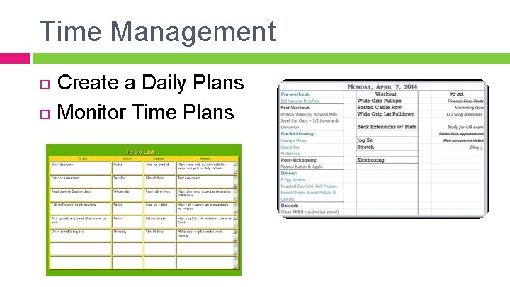 Time Management Create a Daily Plans Monitor Time Plans 