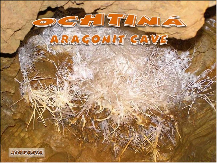 Aragonit cave SLOVAKIA 
