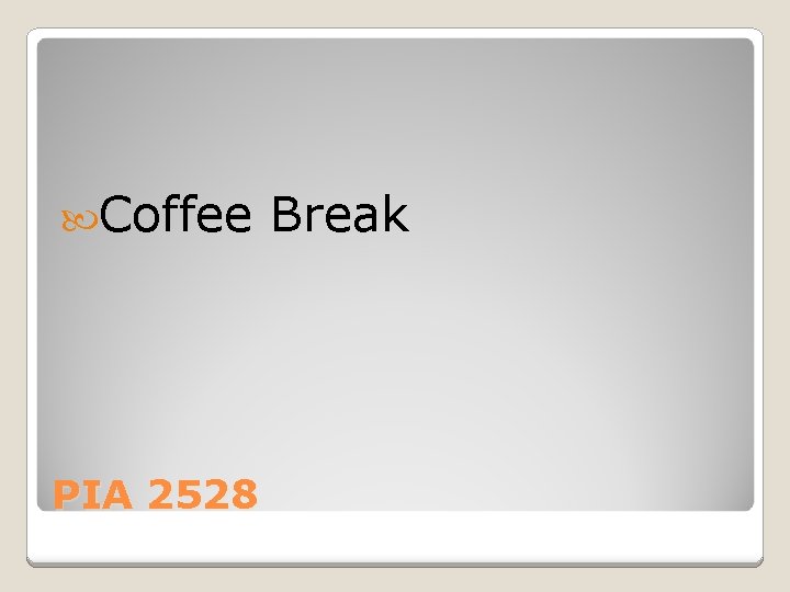  Coffee PIA 2528 Break 