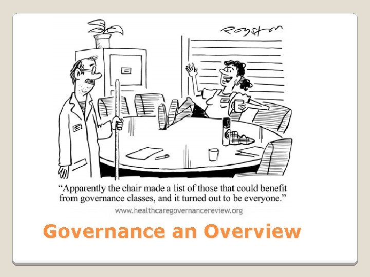 Governance an Overview 