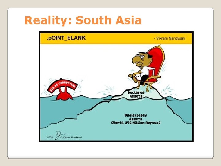 Reality: South Asia 