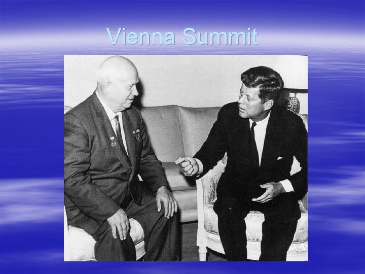 Vienna Summit 