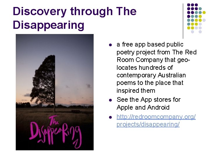 Discovery through The Disappearing l l l a free app based public poetry project