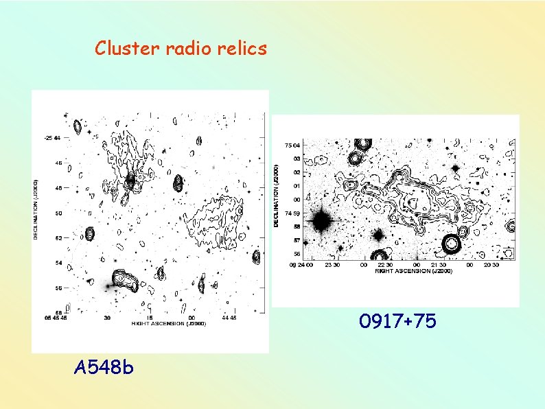 Cluster radio relics 0917+75 A 548 b 