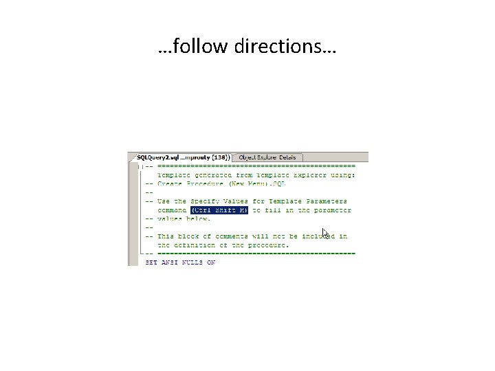 …follow directions… 