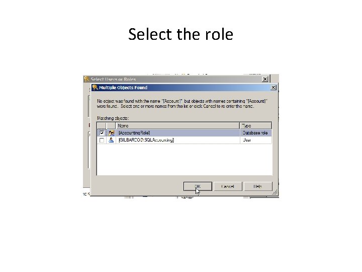 Select the role 