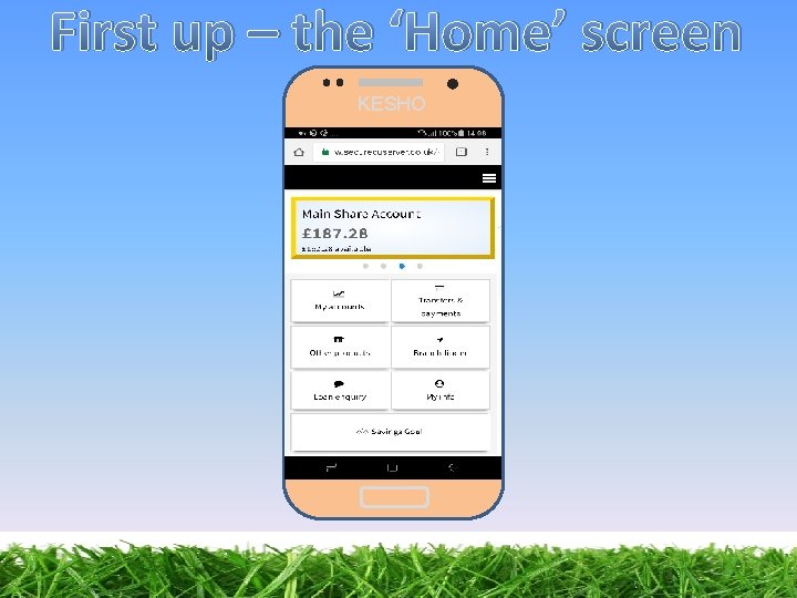 First up – the ‘Home’ screen KESHO 