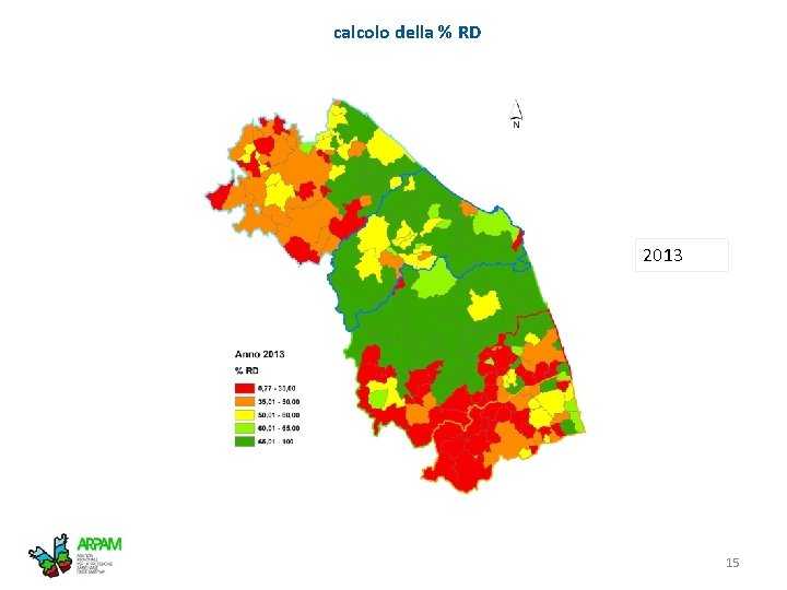 calcolo della % RD 2013 04/08/2016 Presentazione rapporto rifiuti Regione Marche 15 