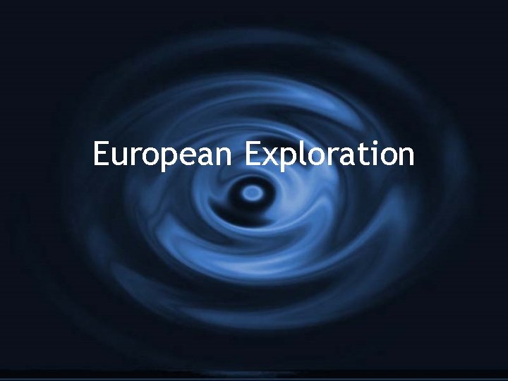 European Exploration 