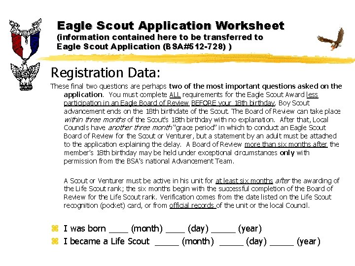 Eagle Scout Application Worksheet (information contained here to be transferred to Eagle Scout Application