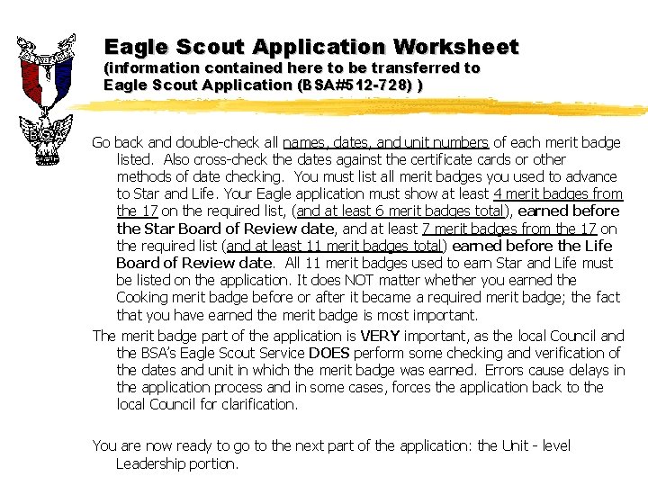 Eagle Scout Application Worksheet (information contained here to be transferred to Eagle Scout Application