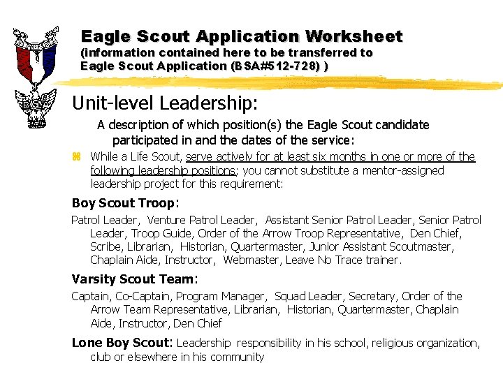 Eagle Scout Application Worksheet (information contained here to be transferred to Eagle Scout Application